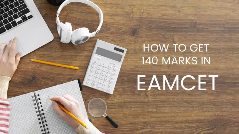 How to get 140 marks in EAMCET