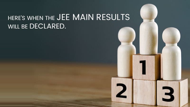 Here's When the JEE Mains Results Will be Declared