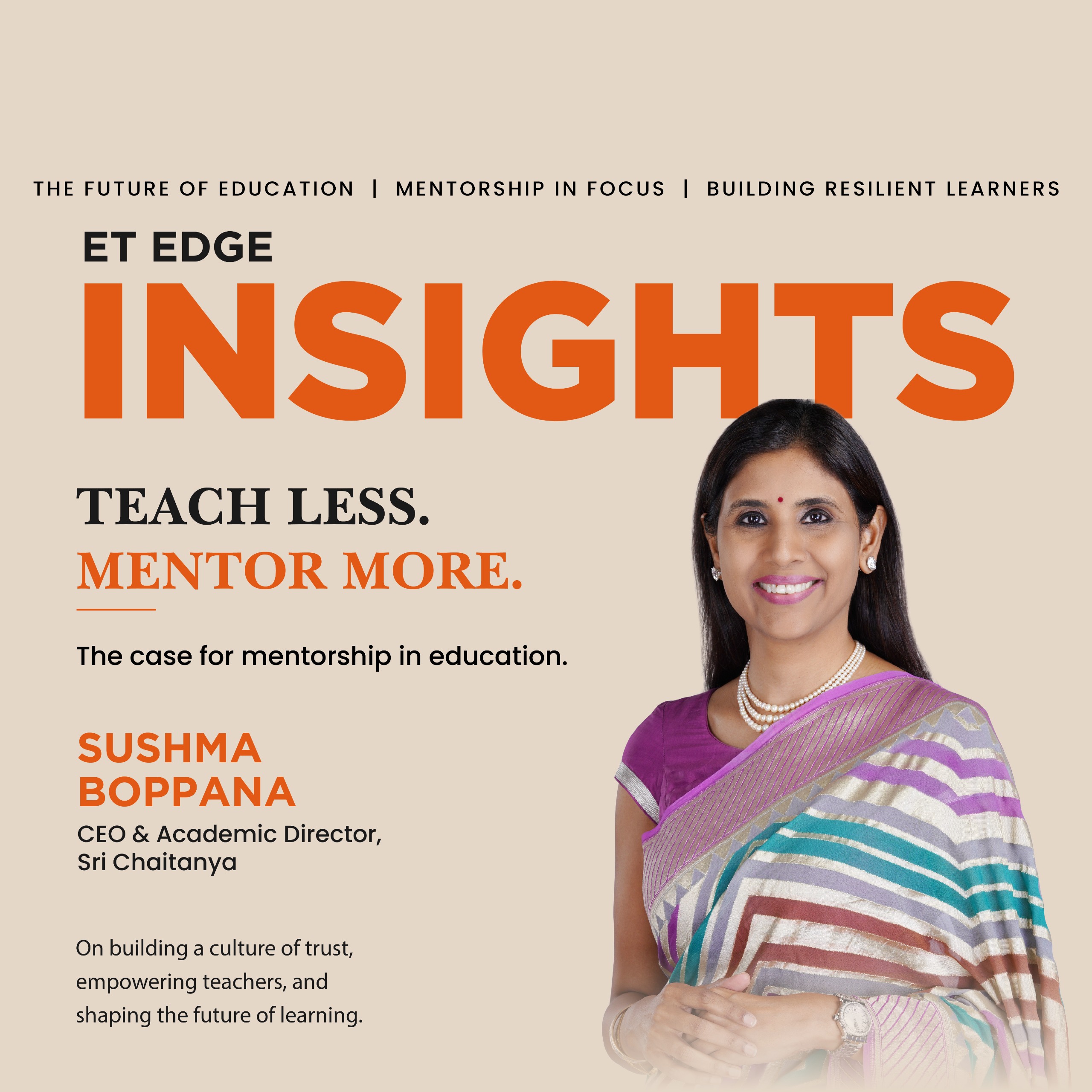 Sri Chaitanya Takes the National Stage: Sushma Boppana on the Future of Education