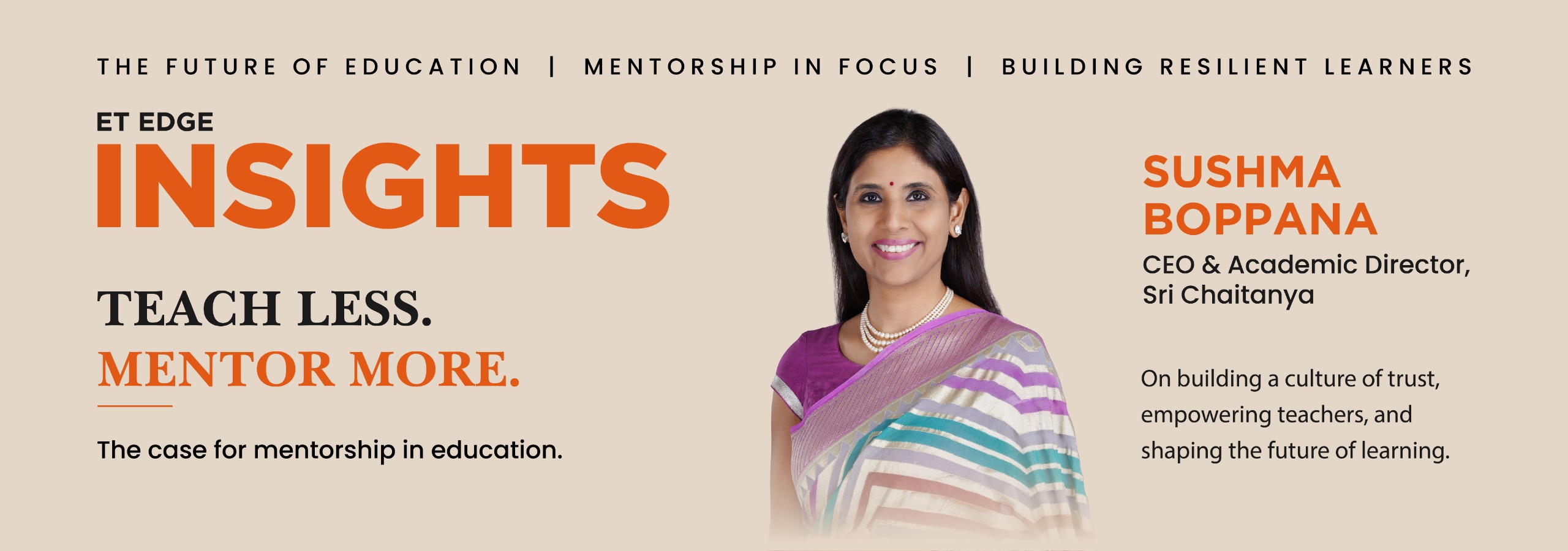 Sri Chaitanya Takes the National Stage: Sushma Boppana on the Future of Education